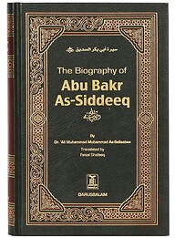 The Biography of Abu Bakr As-Siddeeq