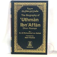 The Biography of Uthman Ibn Affan Dhun Noorayn