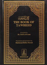 The book of Tawheed (Oneness of Allah)