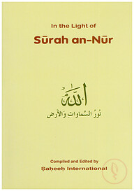 In The Light of 'Surah an-Nur'