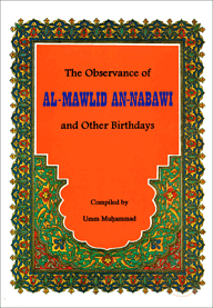 The Observance of Al-Mawlid An-Nabawi and Other Birthdays