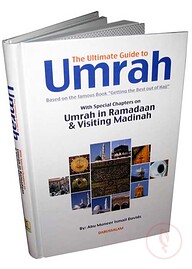 The Ultimate Guide to Umrah