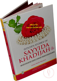 Golden Stories of Sayyida Khadijah