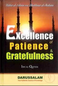 Excellence of Patience and Gratefulnes