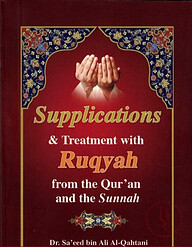 Supplications and Treatment with Ruqyah from the Quran &amp; the Sunnah (Pocket Size)