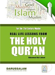 Real-Life Lessons from the Holy Quran (Hard cover)