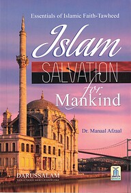 Islam Salvation for Mankind