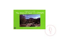 Prophets Sent by Allah - The Story of Yusuf (Joseph)