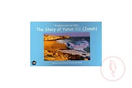Prophets Sent by Allah - The Story of Yunus (Johah)