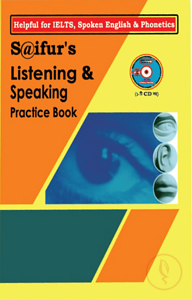 Saifurs listening and Speaking Practice Book
