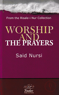 Worship And The Prayers