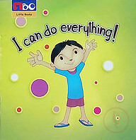 I Can Do Everything!