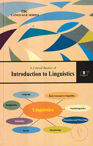A Critical Review of Introduction to Linguistics - 3rd Year Honors