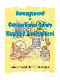 Management of Occupational Safety Health and Environment