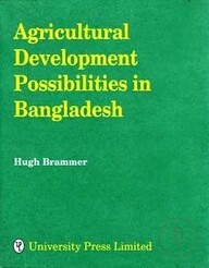 Agricultural Development Possibilities in Bangladesh