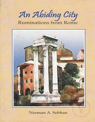 An Abiding City Ruminations from Rome