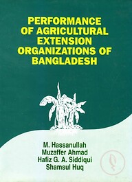 Performance of Agricultural Extension organizations of Bangladesh