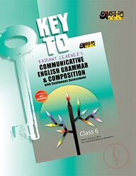Key to Radiant Learners Communicative English Grammar - With Model Question (Class 6)