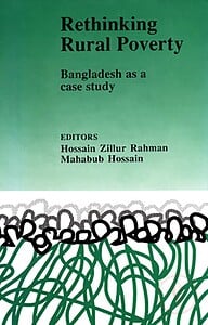 Rethingking Rural poverty: Bangladesh as a Case Study