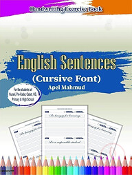 Handwriting Book: English Sentences (Cursive Font): One-Five & Six-Ten