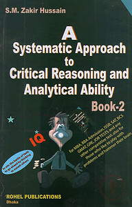 A Systematic Approach t o Critical Reasoning and Analytical Ability (Books-2) - Books-2