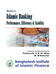 Readings in Islamic Banking: Performance, Efficiency &amp; Stability