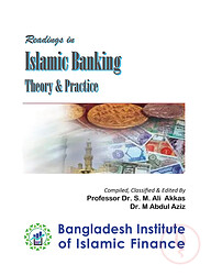 Readings in Islamic Banking:  Theory &amp; Practice