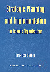 Strategic Planning and Implementation for Islamic Organization