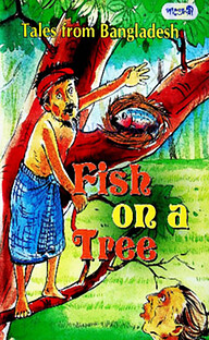 Tales From Bangladesh Fish On A Tree