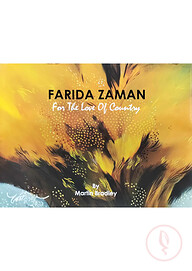 Farida Zaman For The Love of Country