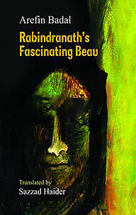 Rabindranth’s Fascinating Beau