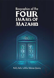 Biographies of the four imams of mazahib