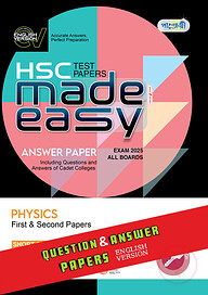 Panjeree Physics First &amp; Second Papers - HSC 2025 Test Papers Made Easy (Question + Answer Paper) - English Version
