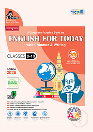 Panjeree A Complete Practice Book on English For Today with Grammar &amp; Writing - English Version (Classes 9-10/SSC 2027)