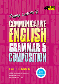 Akkharpatra Young Learner's Communicative English Grammar &amp; Composition With Model Questions - Class 6