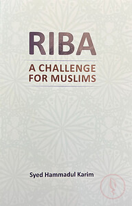 RIBA - A Challenge for Modern Muslims