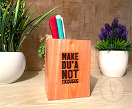 Wooden Desk Organizer (MAKE DU'A NOT EXCUSES)
