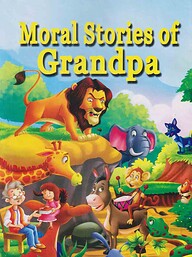 Moral Stories of Grandpha