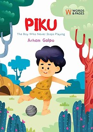 Piku: The Boy Who Never Stops Playing