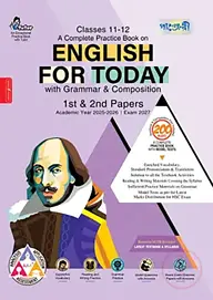 Panjeree A Complete Practice Book on English for Today with Grammar & Composition 1st & 2nd Papers (Classes 11-12/HSC)