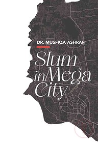 Slum in Mega City