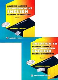 Advanced Learner's Communicative English Grammar and Composition With Solution Class-6