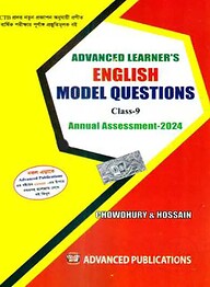 Advancer Learner's English Model Questions - Class-9