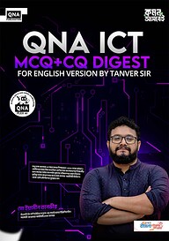QNA ICT MCQ+CQ Digest by Tanver sir