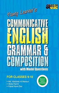 Akkharpatra Young Learner's Communicative English Grammar & Composition With Model Questions For Classes 9-10
