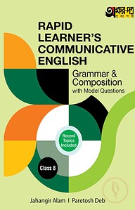 Akkharpatra Rapid Learner's Communicative English Grammar &amp; Composition With Model Questions - Class 8