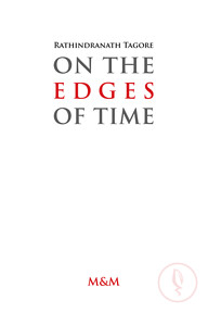 On The Edges of Time