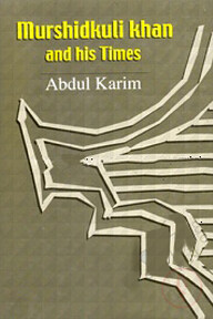 Murshidkuli Khan and His Times
