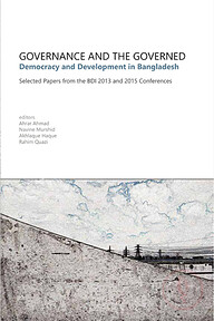 Governance and The Governed: Democracy and Development in Bangladesh