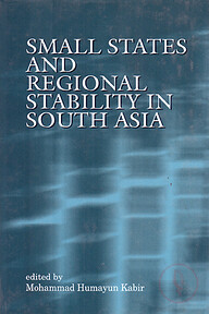 Small States and Regional Stability in South Asia
